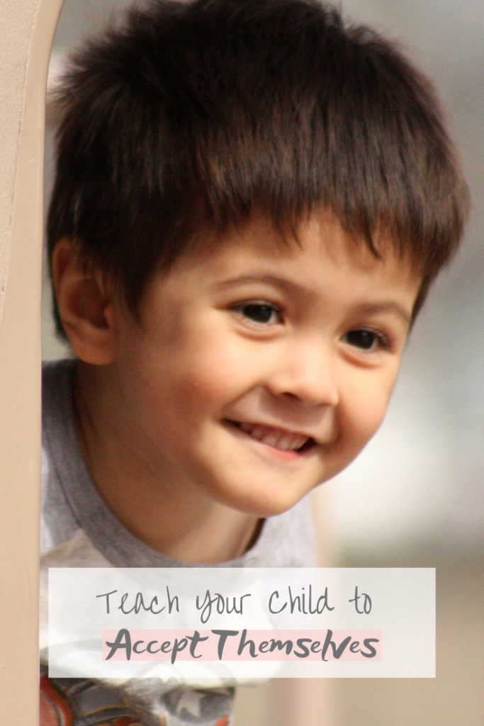 Teach Your Child to Accept Themselves Pinnable Image