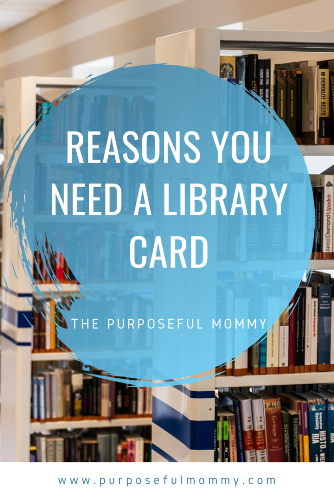 Reasons You Need a Library Card Pinterest Image